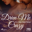 Drive Me Crazy - eAudiobook