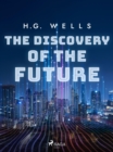 The Discovery of the Future - eBook