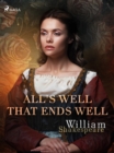 All's Well That Ends Well - eBook