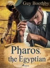 Pharos, the Egyptian - eBook