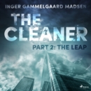 The Cleaner 2: The Leap - eAudiobook