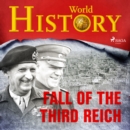 Fall of the Third Reich - eAudiobook