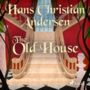 The Old House - eAudiobook