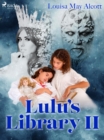 Lulu's Library II - eBook