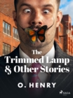 The Trimmed Lamp & Other Stories - eBook