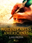 Nuevas Cartas Americanas : - - eBook