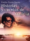 Historias y cuentos de Galicia - eBook