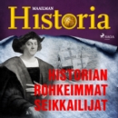 Historian rohkeimmat seikkailijat - eAudiobook