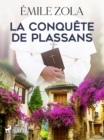 La Conquete de Plassans - eBook