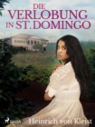 Die Verlobung in St. Domingo - eBook