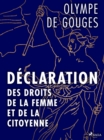 Declaration des Droits de la Femme et de la Citoyenne - eBook