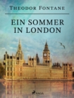 Ein Sommer in London - eBook