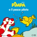 Pimpa e il pesce pilota - eAudiobook