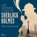 Los grandes casos de Sherlock Holmes - eAudiobook