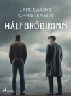 Halfbroðirinn - eBook