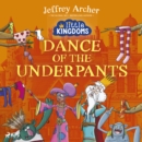 Little Kingdoms: Dance of the Underpants - eAudiobook