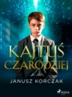 Kajtus Czarodziej - eBook