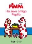 La Pimpa i la seva amiga Pepita - eBook