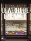 De wereld die op je wacht - eBook