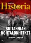 Britannian kohtalonhetket - eBook