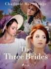 The Three Brides - eBook