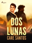 Dos Lunas - eBook