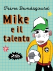 Mike e il talento - eBook
