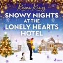 Snowy Nights at the Lonely Hearts Hotel - eAudiobook