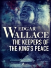 The Keepers of the King's Peace - eBook