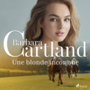 Une blonde inconnue - eAudiobook