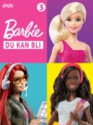 Barbie - Du kan bli - 3 - eBook