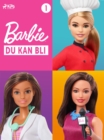 Barbie - Du kan bli - 1 - eBook