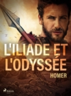 L'Iliade et l'Odyssee - eBook