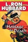 Hostage to Death - eBook