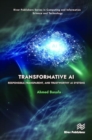 Transformative AI : Responsible, Transparent, and Trustworthy AI systems - Book