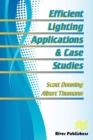 Efficient Lighting Applications and Case Studies - eBook