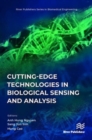 Cutting-edge Technologies in Biological Sensing and Analysis - Book