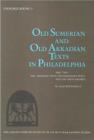 Old Sumerian & Old Akkadian Texts in Philadelphia II - Book