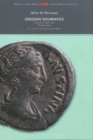 Crossing Boundaries : An Analysis of Roman Coins in Danish Contexts -- Volume I: Finds from Sealand, Funen & Jutland - Book
