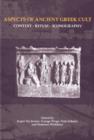 Aspects of Ancient Greek Cult : Context, Ritual & Iconography - Book