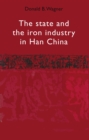 State & The Iron Industry In Han China - Book