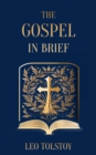 The Gospel in Brief | Leo Tolstoy - eBook