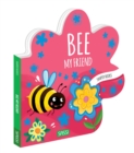 Bee My Friend - Book