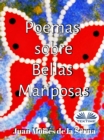 Poemas Sobre Bellas Mariposas - eBook