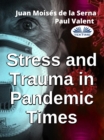 Stress And Trauma In Pandemic Times - eBook