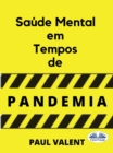 Saude Mental Em Tempos De Pandemia - eBook