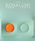 Agostino Bonalumi : 1958-2013 - Book