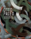 Otto Fried : Heaven Can Wait / Heaven Can't Wait - Book