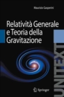 Relativita Generale e Teoria della Gravitazione - eBook