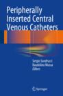 Peripherally Inserted Central Venous Catheters - Book